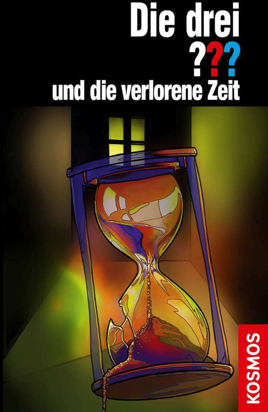Kosmos Die drei ??? und die verlorene Zeit (Deutsch, 2021, Christoph Dittert, Silvia Christoph)