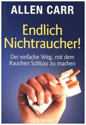 Goldmann Endlich Nichtraucher! (Deutsch, 2015, Allen Carr)