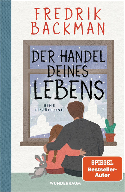 Goldmann Der Handel deines Lebens (Deutsch, 2023, Fredrik Backman, Antje Rieck-Blankenburg)