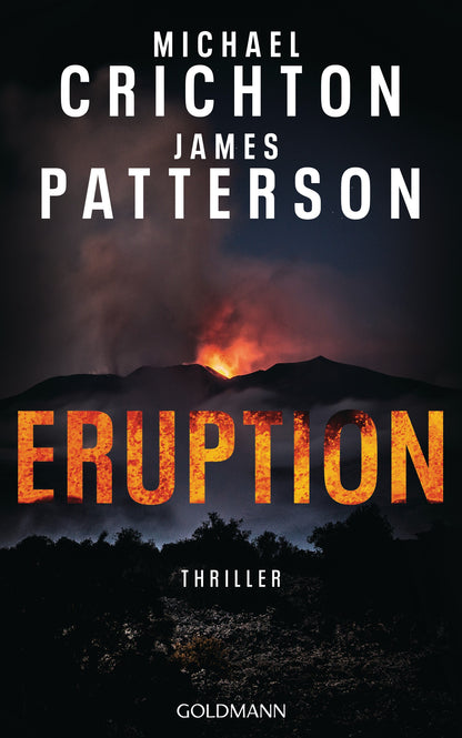 Goldmann Eruption (Deutsch, 2024, Michael Crichton, James Patterson)