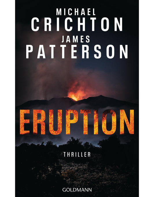 Goldmann Eruption (Deutsch, 2024, Michael Crichton, James Patterson)