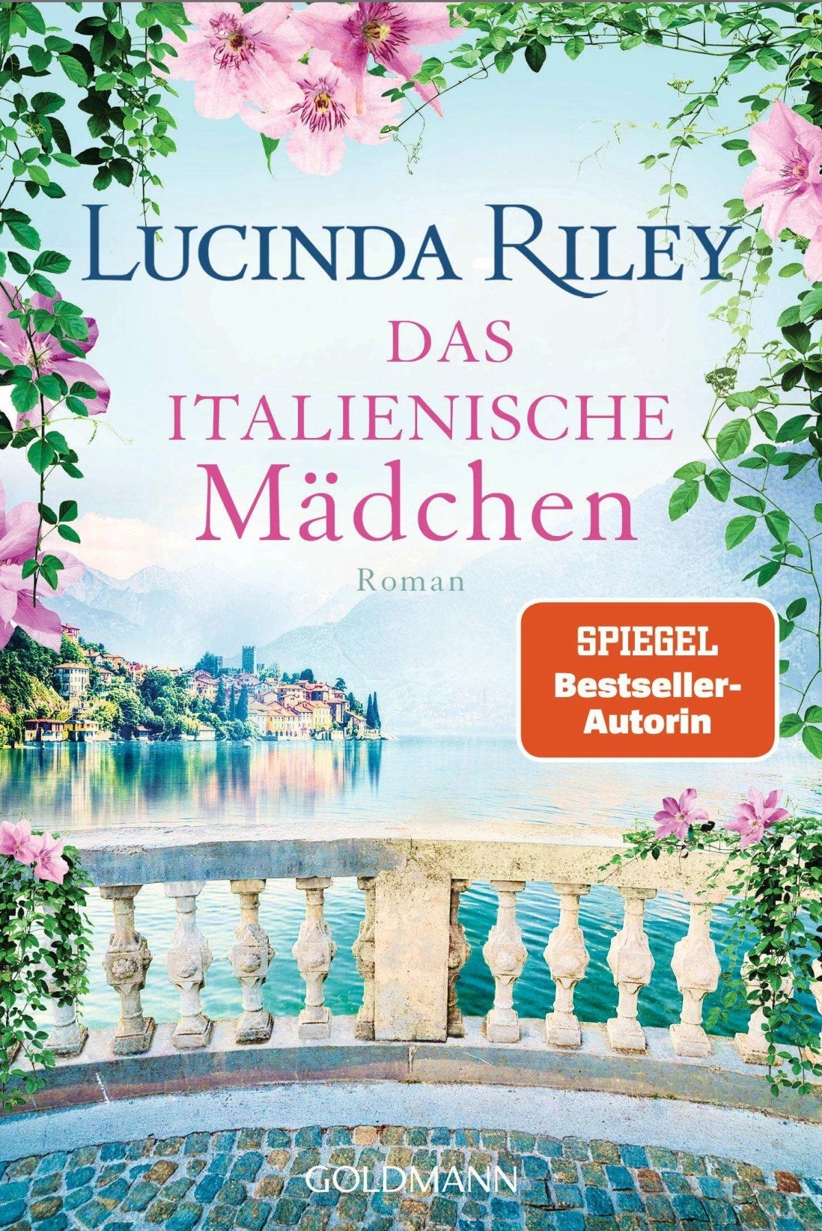 Goldmann Das italienische Mädchen (Deutsch, 2023, Lucinda Riley, Sonja Hauser)