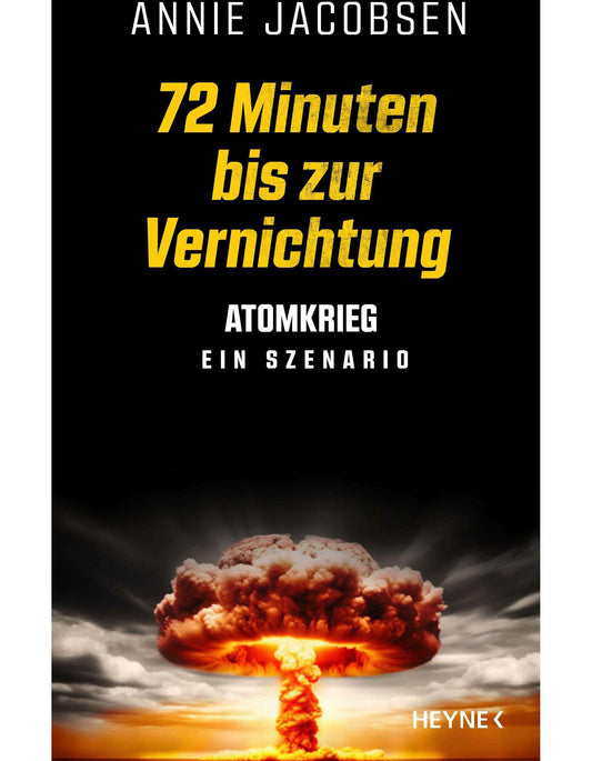 72 Minuten bis zur Vernichtung