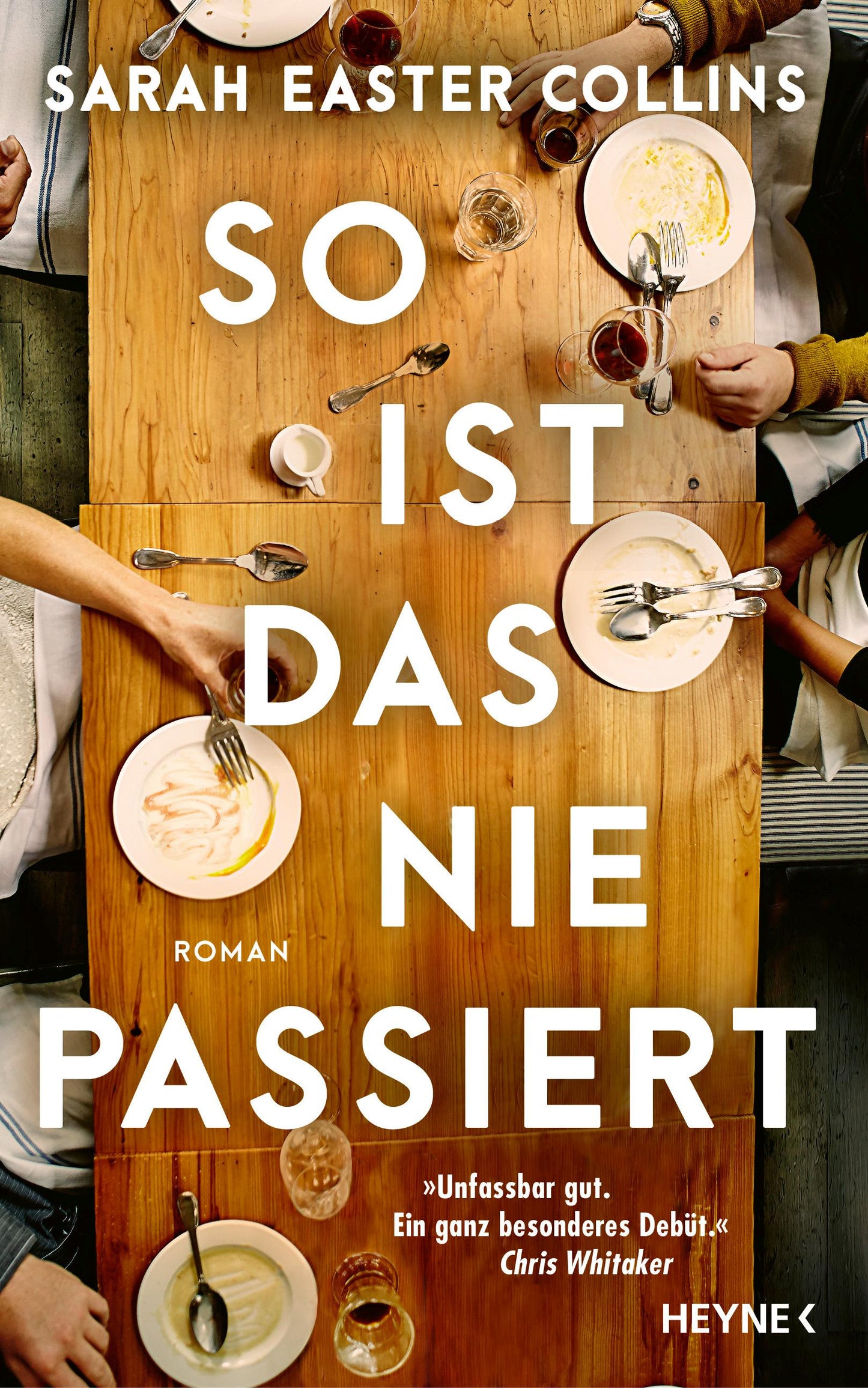 Heyne So ist das nie passiert (Deutsch, 2024, Sarah Easter Collins)