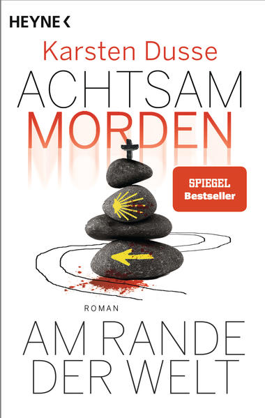 Heyne Achtsam morden am Rande der Welt (3) (Deutsch, 2022, Karsten Dusse)