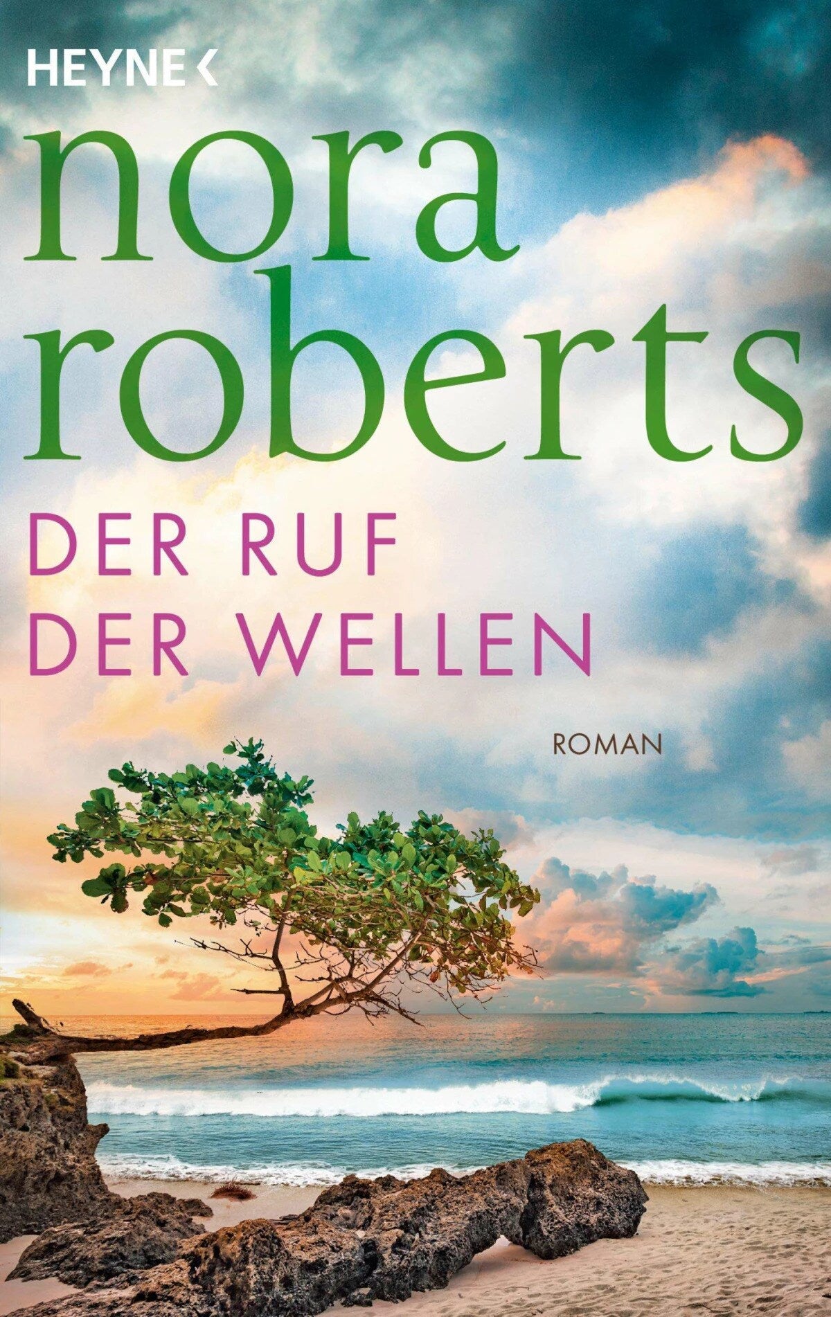 Heyne Der Ruf der Wellen (Deutsch, 2024, Angela Nescerry, Nora Roberts)