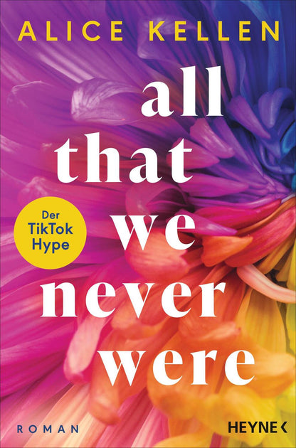 All That We Never Were / Let It Be Bd.1