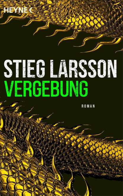Vergebung / Millennium Bd.3
