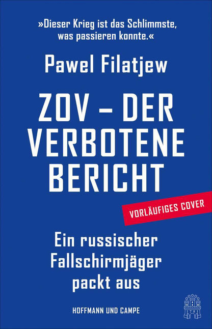 Hoffmann & Campe ZOV - Der verbotene Bericht (Deutsch, 2022, Pawel Filatjew, Maria Rajer)