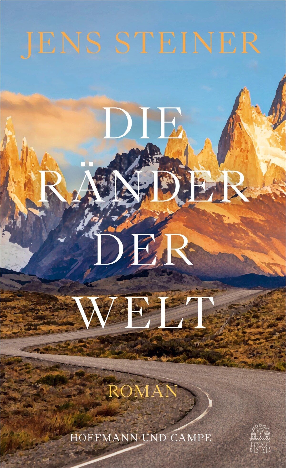 Hoffmann & Campe Die Ränder der Welt (Deutsch, 2024, Jens Steiner)