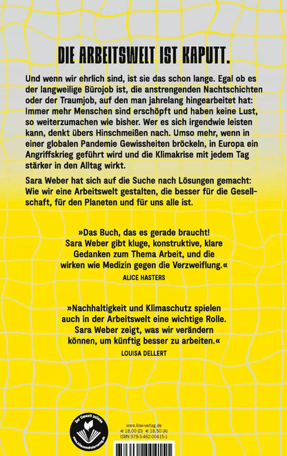 Kiepenheuer & Witsch Die Welt geht unter, und ich muss trotzdem arbeiten? (Deutsch, 2023, Sara Weber)