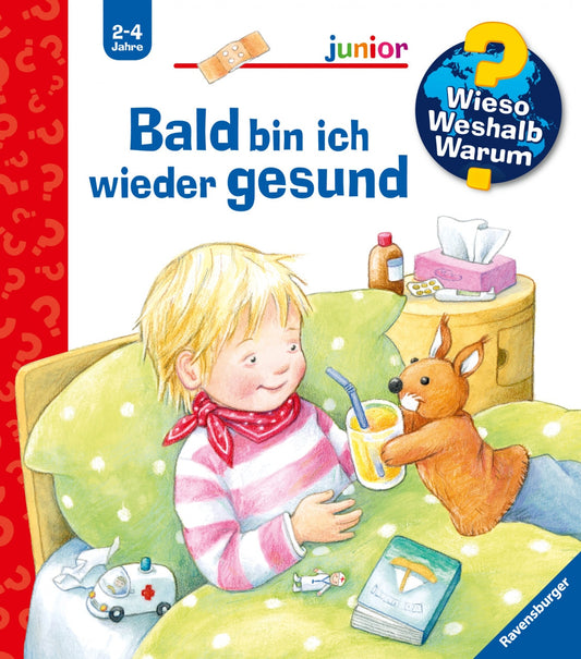 Ravensburger Bald bin ich wieder gesund (Deutsch, 2012, Doris Rübel)