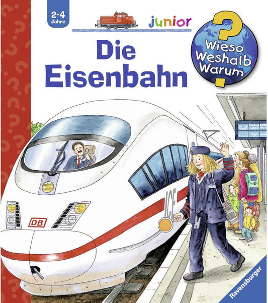 Ravensburger Die Eisenbahn (Deutsch, 2014, Andrea Erne, Marion Kreimeyer-Visse)