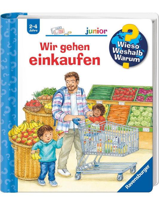 Wieso? Weshalb? Warum? junior, Band 50: Wir gehen einkaufen