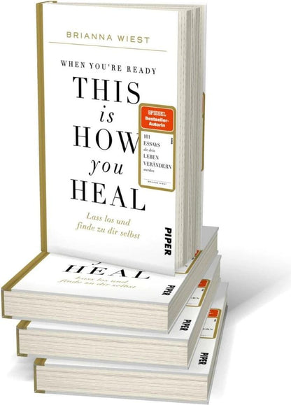 Piper When You're Ready, This Is How You Heal (Deutsch, 2023, Brianna Wiest)