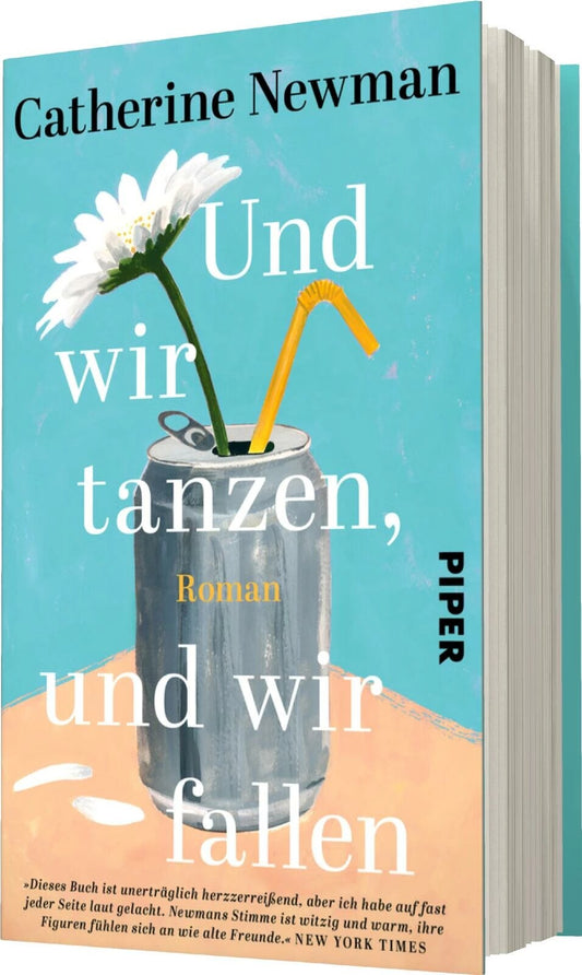 Piper Und wir tanzen, und wir fallen (Deutsch, 2023, Catherine Newman)