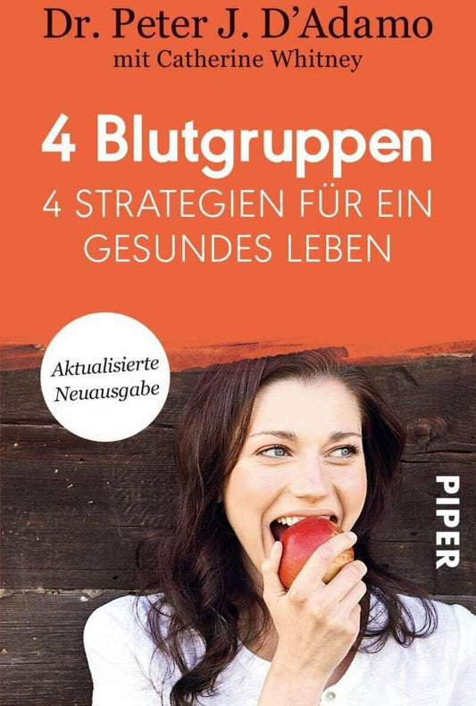 Piper 4 Blutgruppen - 4 Strategien für ein gesundes Leben (Deutsch, 2017, Peter J. D'Adamo)