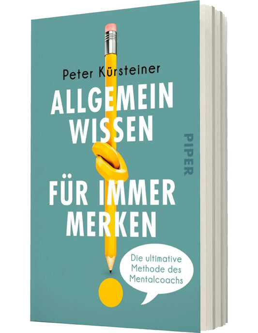 Piper Allgemeinwissen für immer merken (Deutsch, 2023, Peter Kürsteiner)