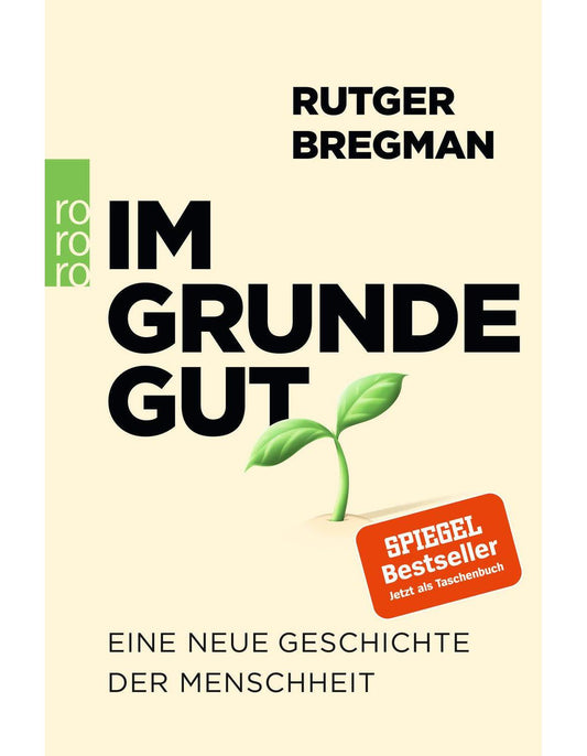 rororo Im Grunde gut (Deutsch, 2021, Rutger Bregman)