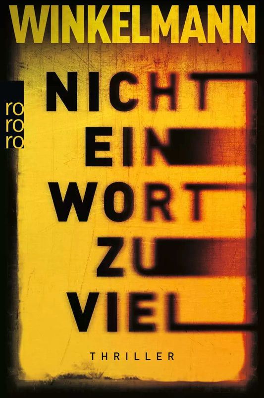 rororo Nicht ein Wort zu viel (Deutsch, 2023, Andreas Winkelmann)