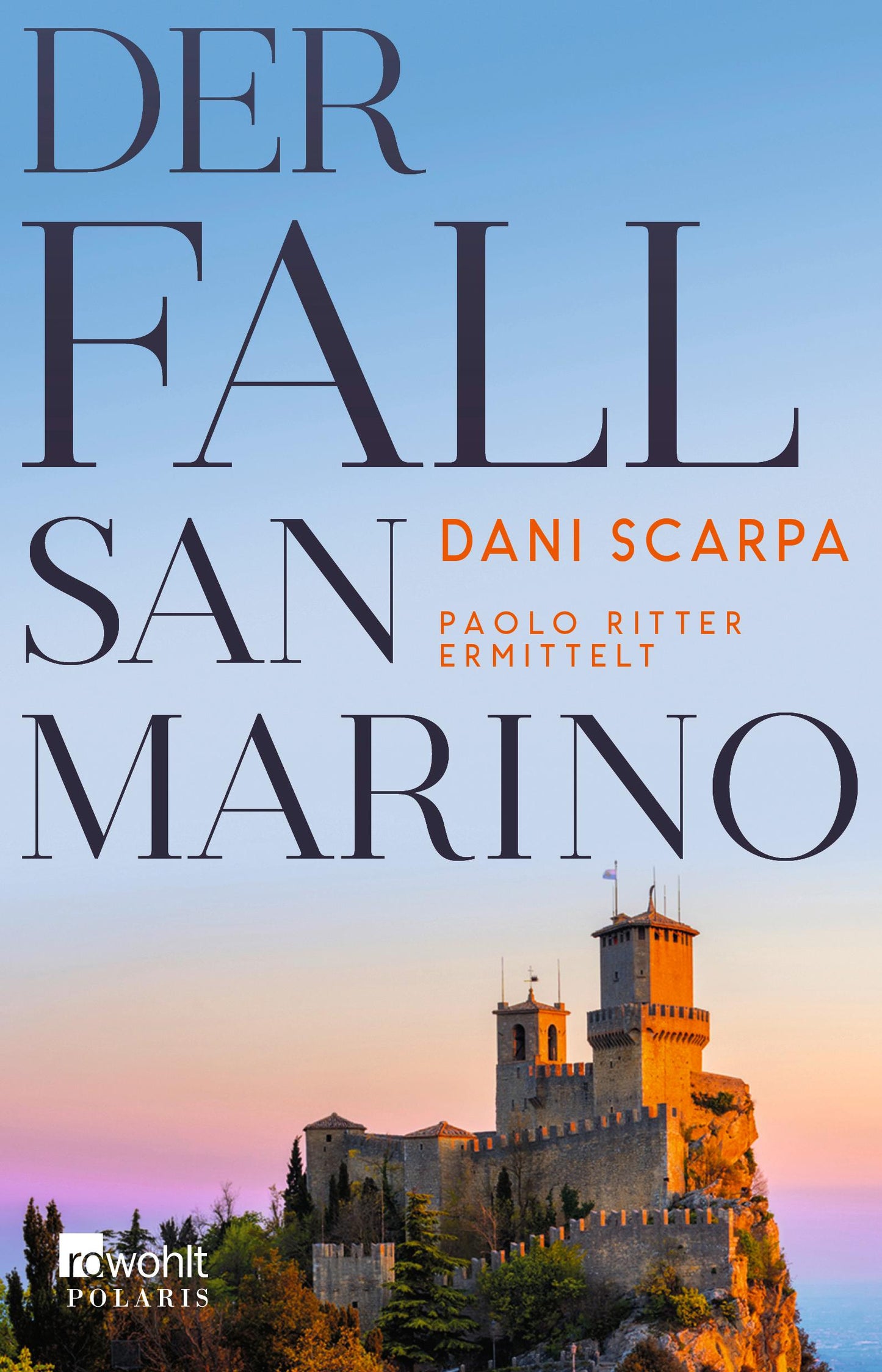 rororo Der Fall San Marino (Deutsch, 2023, Dani Scarpa)