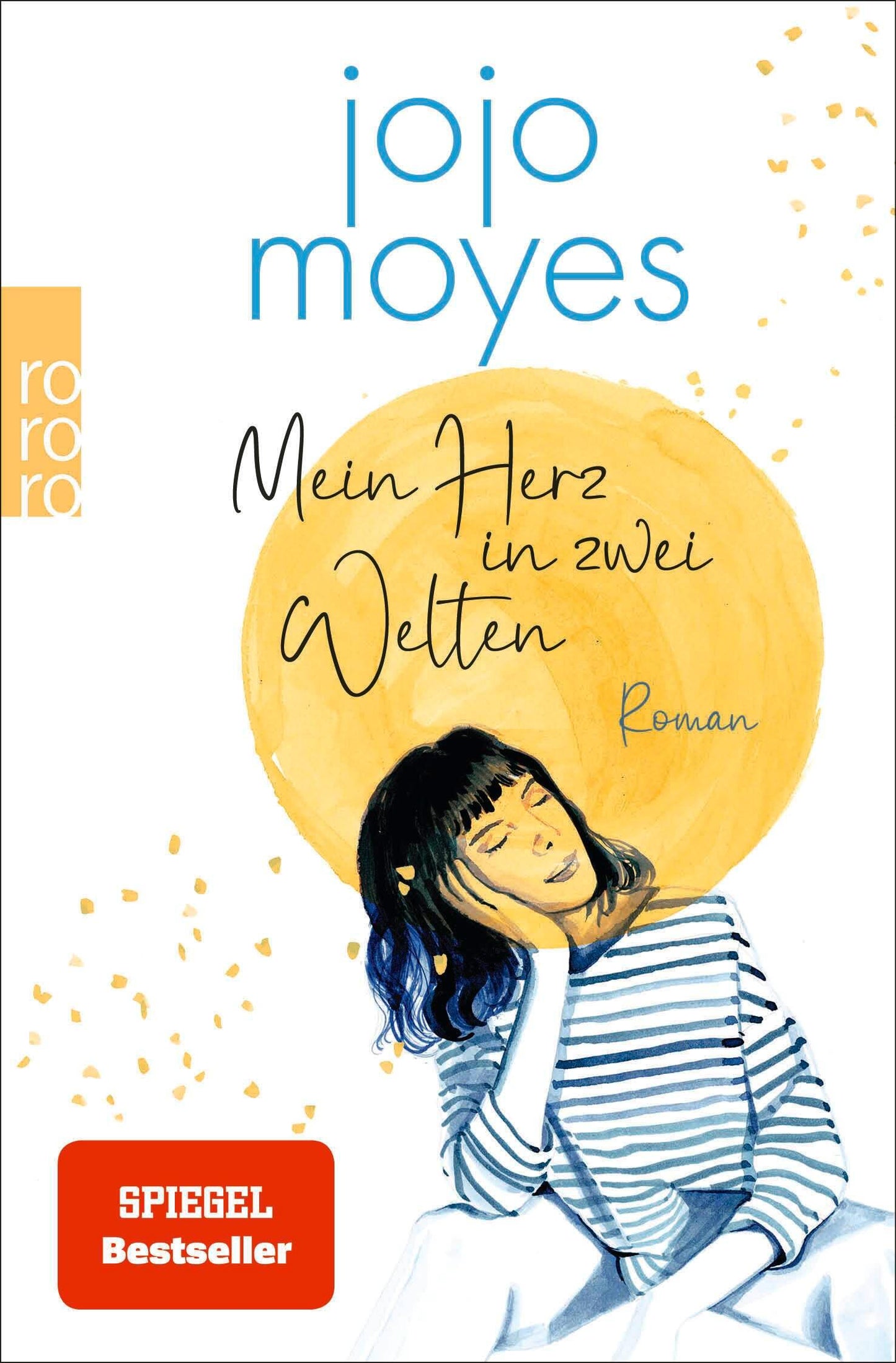 rororo Mein Herz in zwei Welten (Deutsch, 2023, Jojo Moyes, Karolina Fell)