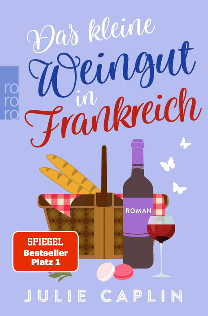 rororo Das kleine Weingut in Frankreich (Deutsch, 2024, Julie Caplin, Christiane Steen)