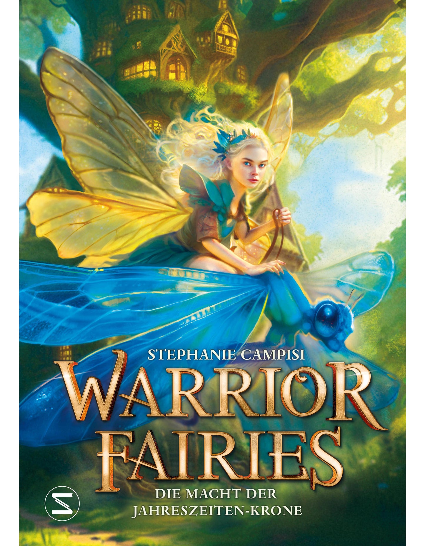 Egmont Schneiderbuch Warrior Fairies. Die Macht der Jahreszeiten-Krone (Deutsch, 2023, Maren Illinger, Stephanie Campisi)