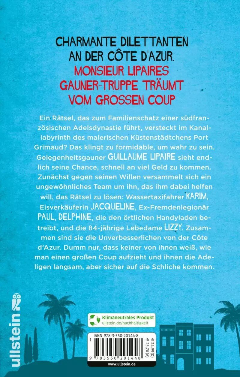 Ullstein Die Unverbesserlichen - Der große Coup des Monsieur Lipaire (Die Unverbesserlichen 1) (Deutsch, 2022, Volker Klüpfel, Michael Kobr)