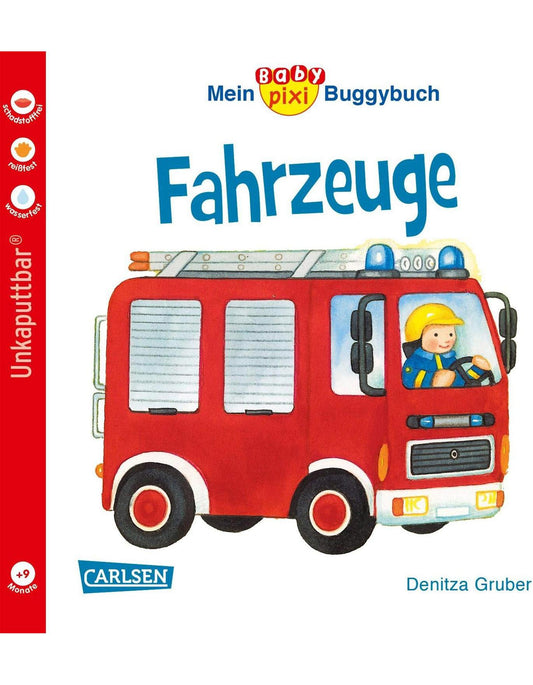 Carlsen Baby Pixi 43: Mein Baby-Pixi Buggybuch: Fahrzeuge