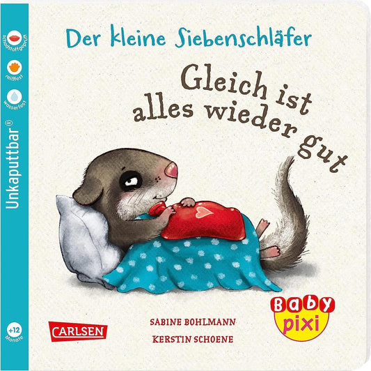 Carlsen Baby Pixi Unkaputtbar: Der kleine Siebenschläfer