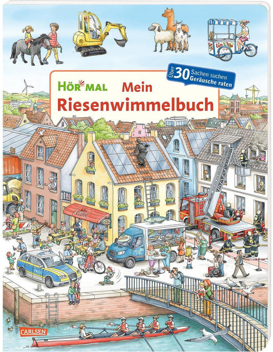 Mein Riesenwimmelbuch / Hör mal (Soundbuch) Bd.28
