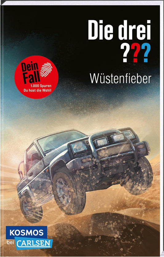 Carlsen Die drei DREI FRAGEZEICHEN - Dein Fall Wüstenfieber (Deutsch, 2023, Evelyn Boyd)