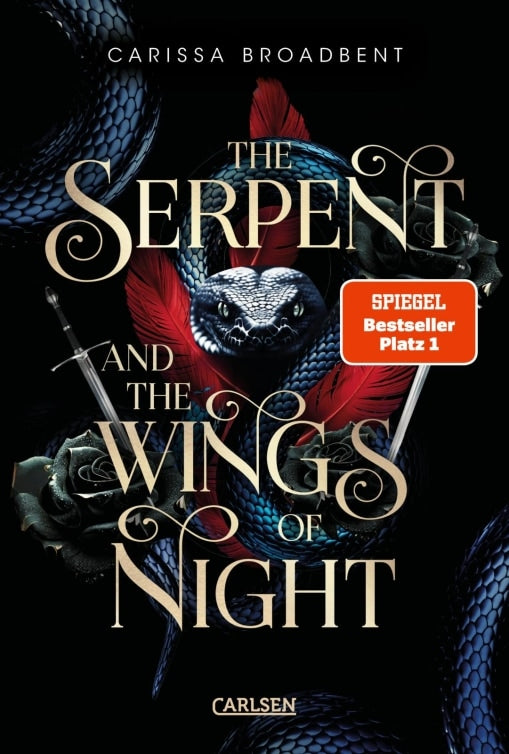 Carlsen The Serpent and the Wings of Night (Crowns of Nyaxia 1) (Deutsch, 2024, Carissa Broadbent)