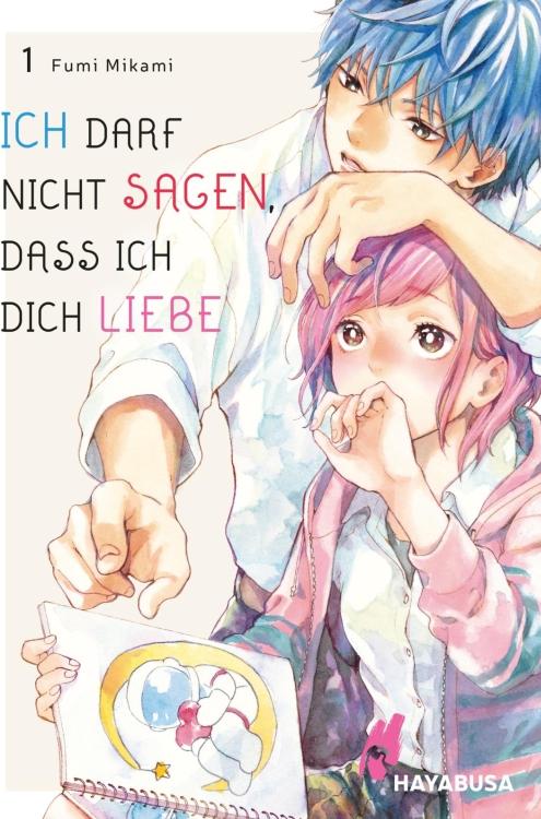 Carlsen Ich darf nicht sagen, dass ich dich liebe 1 (Deutsch, 2023, Fumi Mikami)