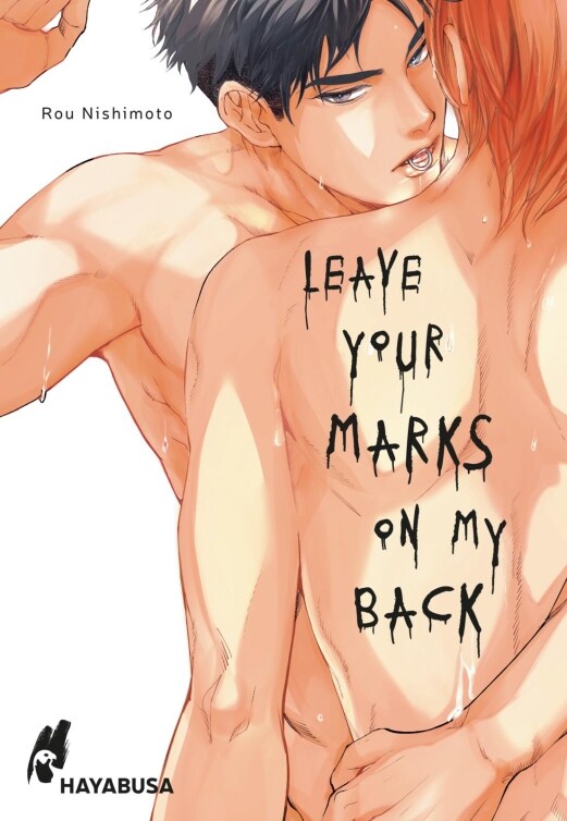 Carlsen Leave Your Marks on my Back (Deutsch, 2023, Rou Nishimoto, Kaito Kaiba, Jan Lukas Kuhn)