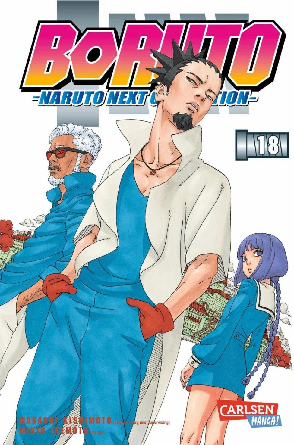 Carlsen Boruto - Naruto the next Generation 18 (Deutsch, 2023, Mikio Ikemoto, Masashi Kishimoto, Miyuki Tsuji)