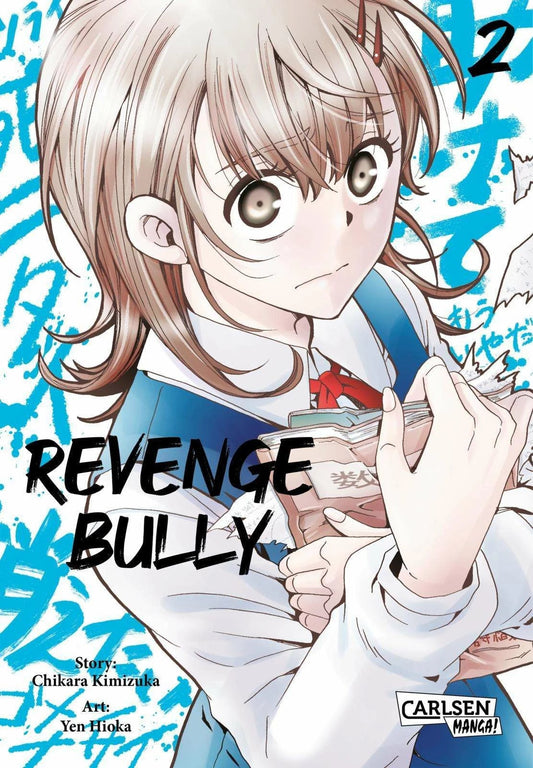 Carlsen Revenge Bully 2 (Deutsch, 2024, Yen Hioka, Chikara Kimizuka, Gandalf Bartholomäus)