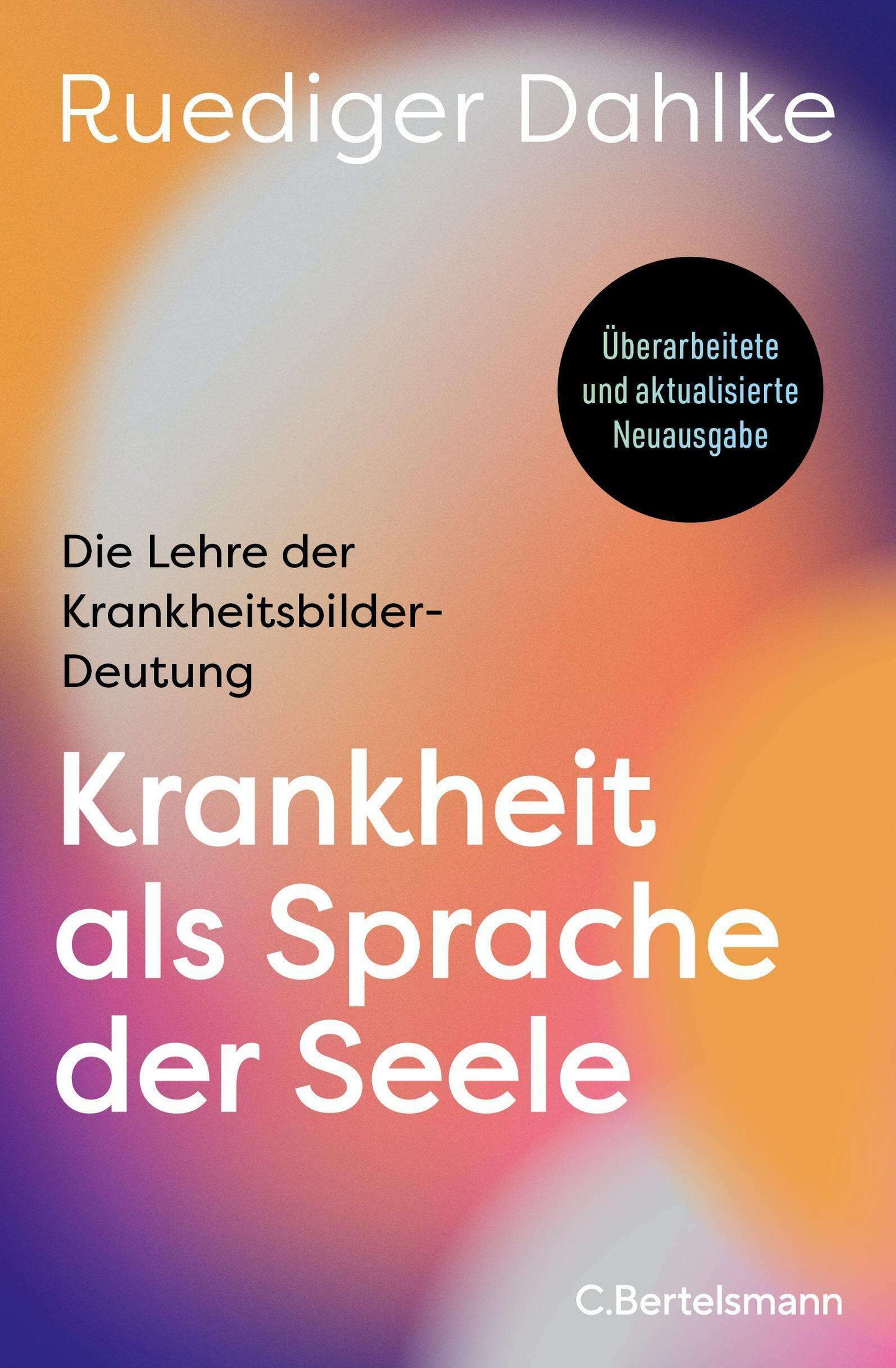 Krankheit als Sprache der Seele