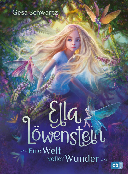CBJ Ella Löwenstein - Eine Welt voller Wunder (Deutsch, 2021, Gesa Schwartz, Bente Schlick)