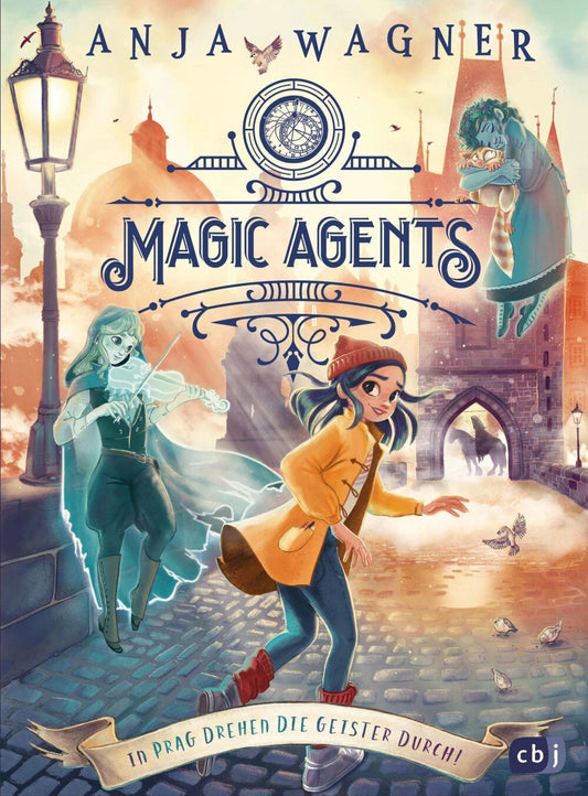 CBJ Magic Agents - In Prag drehen die Geister durch! (Anja Wagner, Deutsch)
