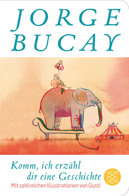 S. Fischer Publishing Komm, ich erzähl dir eine Geschichte (Deutsch, 2018, Jorge Bucay)