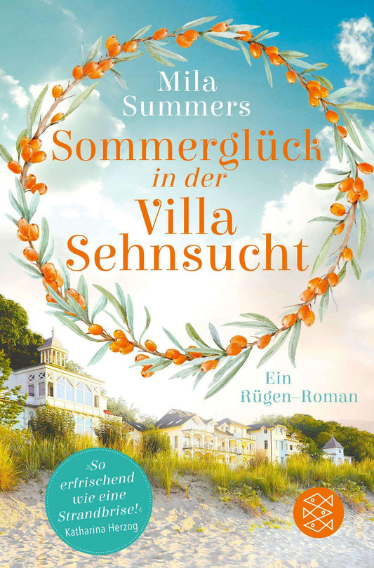 S. Fischer Publishing Sommerglück in der Villa Sehnsucht (Deutsch, 2024, Mila Summers)