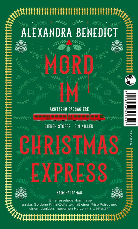 Tropen Mord im Christmas Express (Deutsch, 2023, Alexandra Benedict, Anke Caroline Burger)