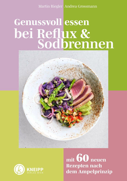 Genussvoll essen bei Reflux und Sodbrennen