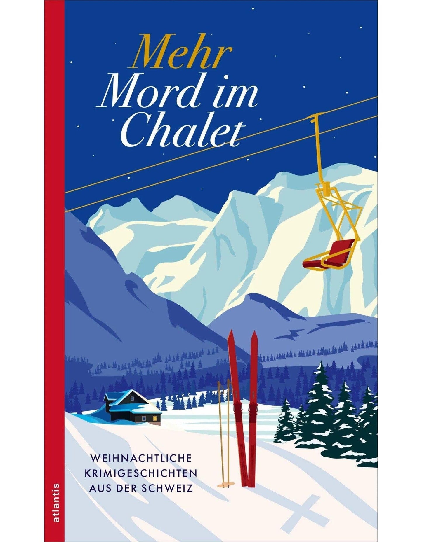 Mehr Mord im Chalet