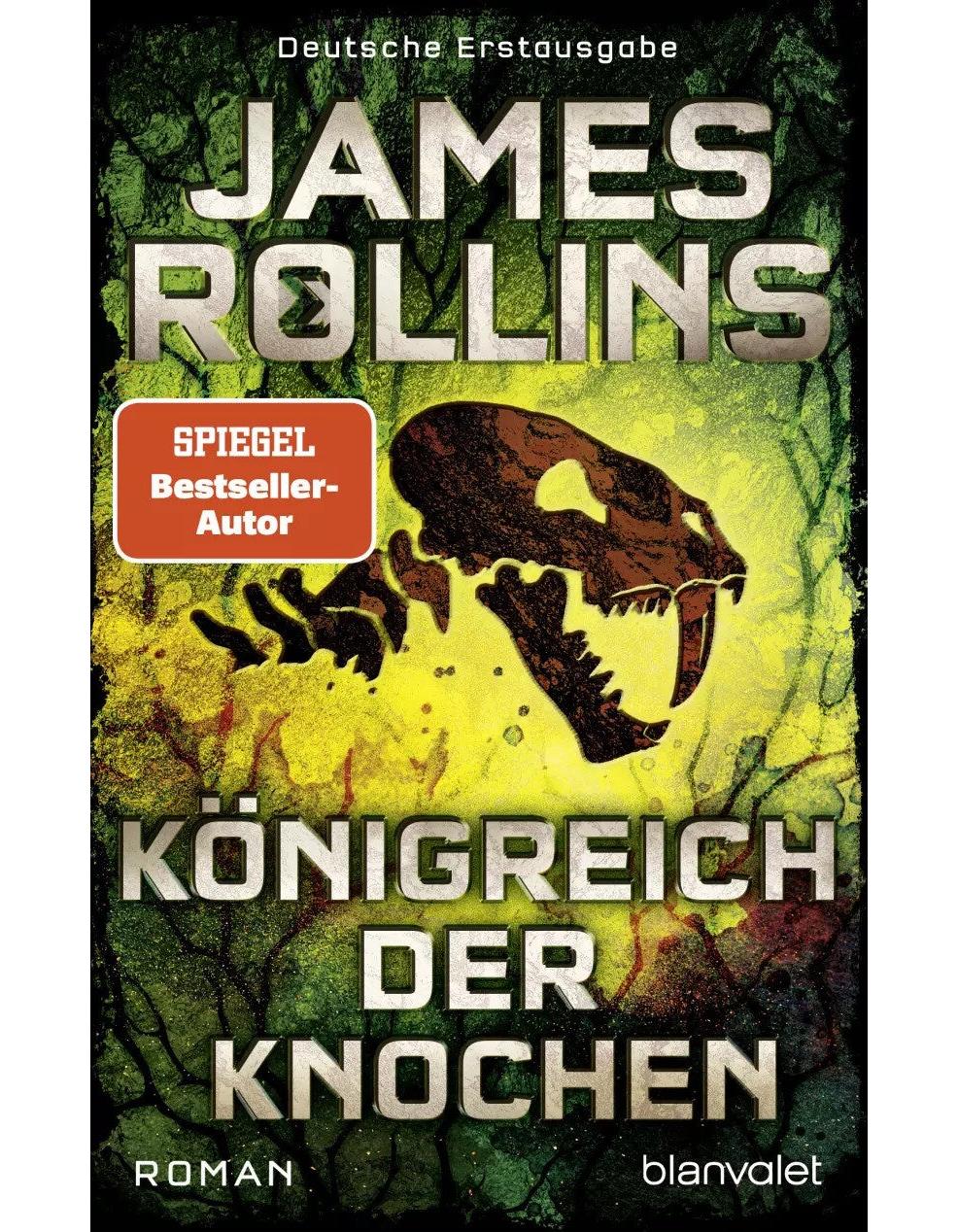 Blanvalet Königreich der Knochen (Deutsch, 2023, James Rollins, Norbert Stöbe)