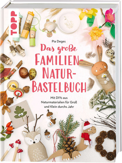 Frech Das große Familien-Natur-Bastelbuch (Deutsch, 2024, Pia Deges)