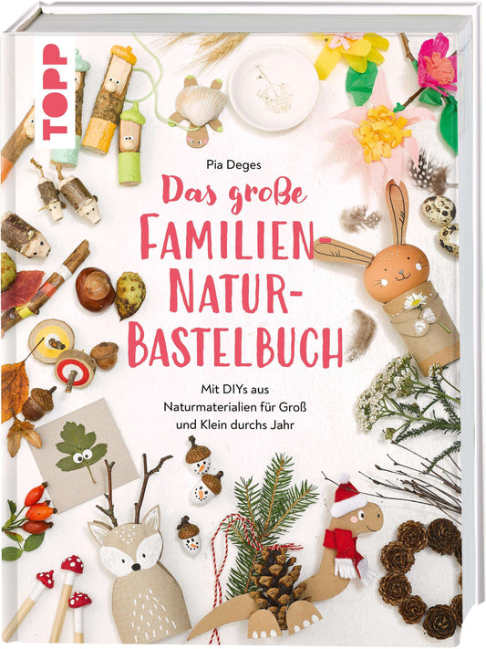 Frech Das große Familien-Natur-Bastelbuch (Deutsch, 2024, Pia Deges)