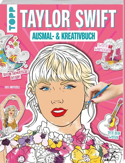 Frech Das inoffizielle Taylor Swift Ausmal- und Kreativbuch (Deutsch, 2024, frechverlag)